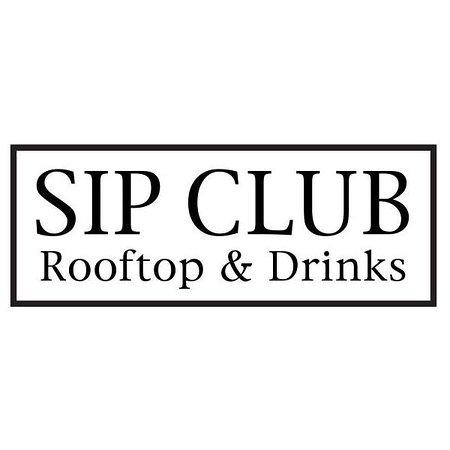 SIP CLUB - Rooftop & Drinks